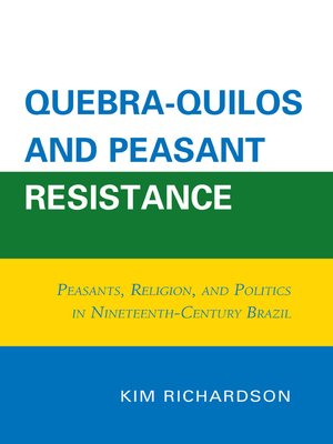 cover image of Quebra-Quilos and Peasant Resistance
